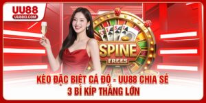 Kèo cá độ đặc biệt - Bí kíp thắng lớn