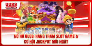Nổ hũ UU88